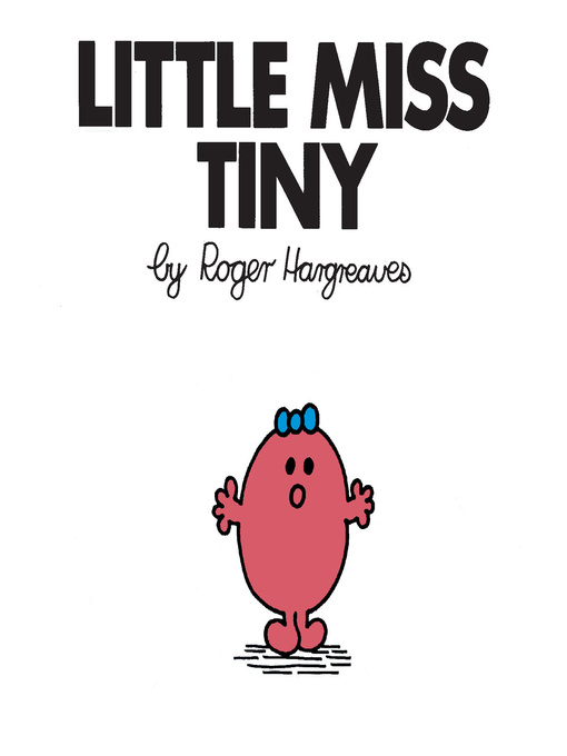 Title details for Little Miss Tiny by Roger Hargreaves - Available